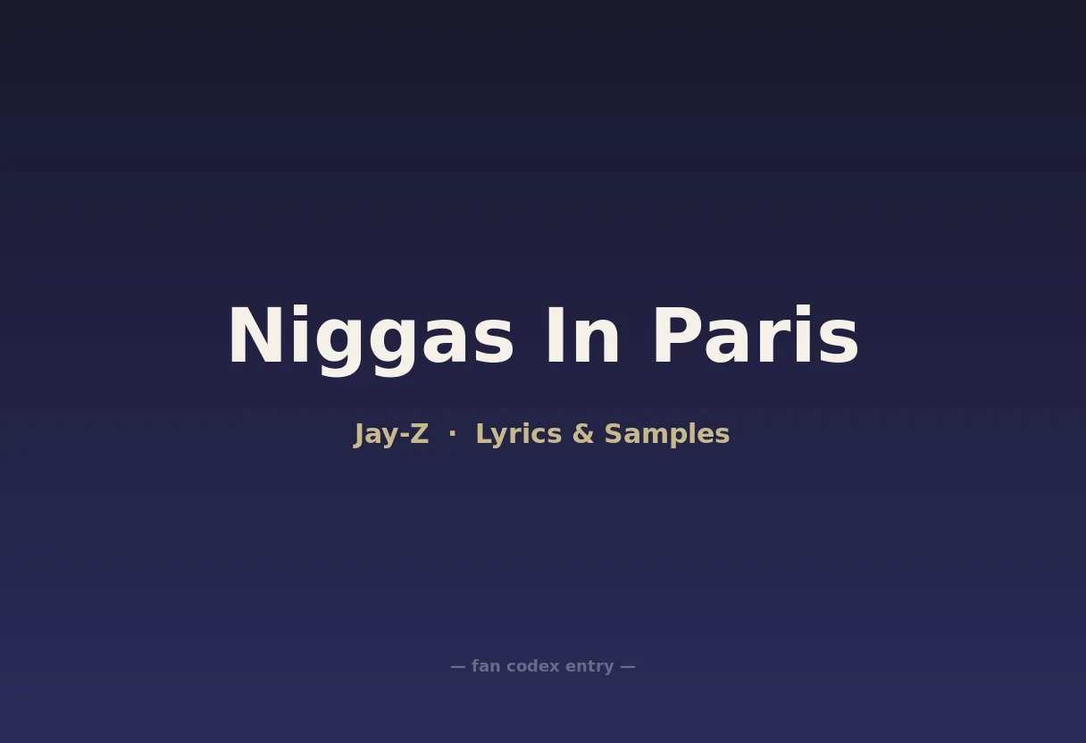 Niggas In Paris