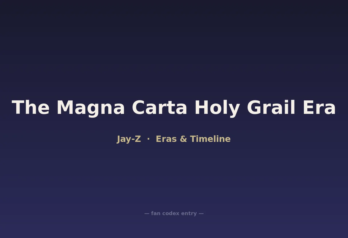 The Magna Carta Holy Grail Era