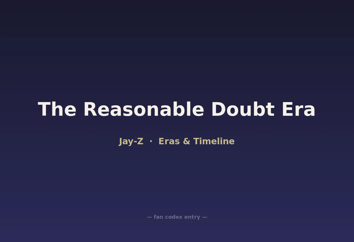 The Reasonable Doubt Era